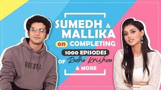 Sumedh Mudgalkar and Mallika Singh Chatted With Us About Radha Krishna Completing 1000 Episodes