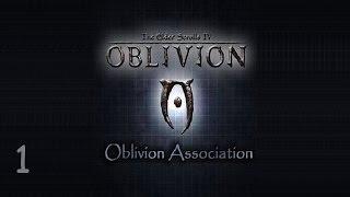 Oblivion Association  - 1 часть (Начало Пути)