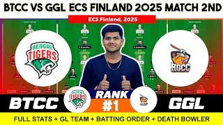 BTCC vs GGL , BTCC vs GGL Prediction , BTCC vs Gymkhana Gladiators 2 ECS T10 Finland