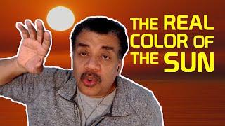 Neil deGrasse Tyson Explains the REAL Color of the Sun