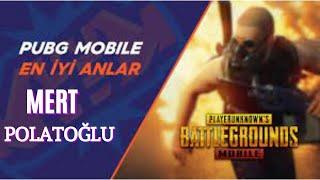 Mert Polatoğlu EN İYİ ANLAR !! Pubg mobile