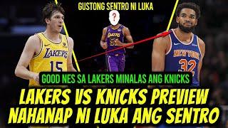 SENTRO NG LAKERS! NAHANAP NA NI LUKA! LAKERS VS KNICKS PREVIEW!  PRITCHARD GINULAT ANG NBA WORLD!