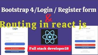 Bootstrap 4 Responsive  Login & Register Form Design with Nice Dashboard into React JS