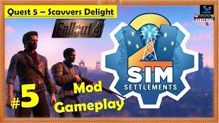 Fallout 4 - Sim Settlements 2 Mod | Scavvers Delight | Gameplay Part 5