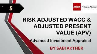 ACCA I Advanced Financial Management (AFM) I Adjusted Present Value (APV) - AFM Lecture 5