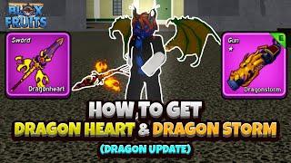 How to get Dragon Heart + Dragon Storm (Blox Fruits Dragon Update)