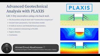 Advanced Geotechnical Analysis with PLAXIS-Lect 04"𝓓𝓻𝔂 𝓔𝔁𝓬𝓪𝓿𝓪𝓽𝓲𝓸𝓷 𝓤𝓼𝓲𝓷𝓰 𝓪 𝓣𝓲𝓮 𝓑𝓪𝓬𝓴 𝓦𝓪𝓵𝓵"