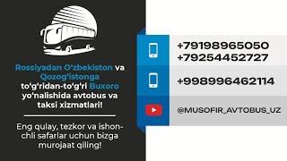 @MUSOFIR_AVTOBUS_UZ AVTOBUS VA TAXI XIZMATLARI #musofir #musofirtv #musofirlar #migrantuz #migrant