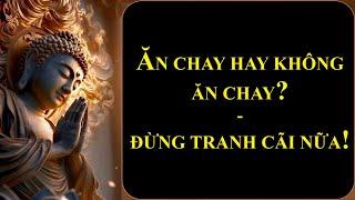 Ăn Chay hay không Ăn Chay| Ăn chay| Tuệ Tâm - Bản nguyện niệm Phật Vãng Sanh #anchay #ănchay