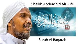 Surah Al Baqarah Sheikh Abdirashid Sheikh Ali Sufi