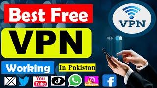 Best Free VPN for Android 2025 | Best VPN in Pakistan