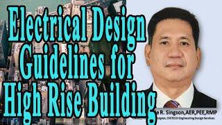 Electrical Design Guidelines for High Rise Building Part 1