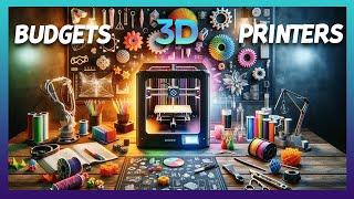 Top 5 Best Budget 3D Printers of 2024 – Affordable & High-Quality!