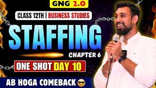 GNG Business studies | Day 10 | Chapter 6 | Class 12 | Staffing