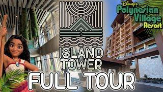 FULL HOTEL TOUR: Island Tower at Disney’s Polynesian Village Resort