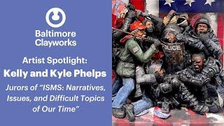 Virtual Artist Talk with Kelly and Kyle Phelps