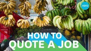 How to write a quote for a job | Small Business Guides | Xero