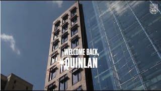 Welcome back, Quinlan