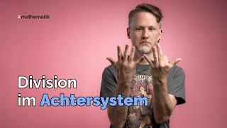 Division im Achtersystem