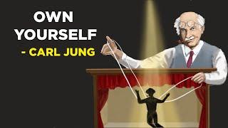 How To Own Yourself - Carl Jung (Jungian Philosophy)