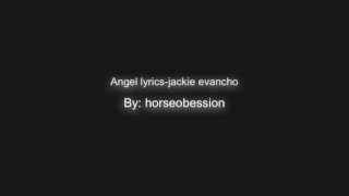 Angel by Jackie Evancho 【Lyrics】