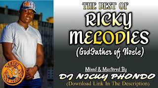 BEST OF RICKY MELODIES BANGO NZELE MIX 2020 - DJ NICKY PHONDO (Download Link In The Description)