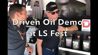 Driven Oil Demo at LS Fest