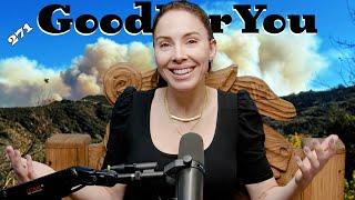 ENGULFED COAST | Good For You Podcast with Whitney Cummings | EP 271