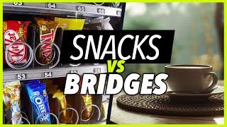 SNACKS vs BRIDGES - by Robert Cywes