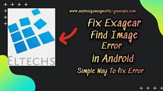 Fix Exagear Find image Error In Android Simple Way To Fix Error 