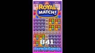 Royal Match Level 841 - No Boosters Gameplay