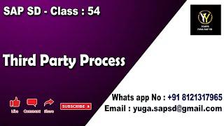 SAP SD: Class- 54: Third party process || Your's Yuga SAP SD