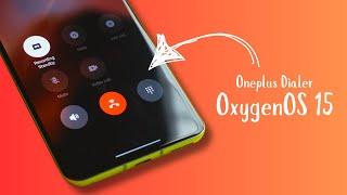 ODialer 15.0 Update Brings NEW Dialing Experience to OxygenOS 15!