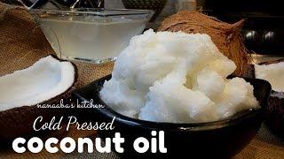 How to make Cold Pressed COCONUT OIL - Homemade  virgin coconut oil