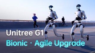 Unitree G1 Bionic: Agile Upgrade