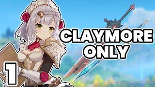 If Genshin Impact had ONLY Claymores... (Genshin Impact Claymores Only)