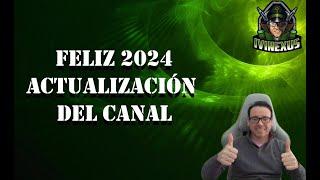 FELIZ 2024 Actualización del CANAL Ivinexus 