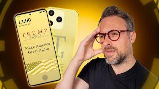 The Trump phone is totally bizarre (I pre-ordered it)