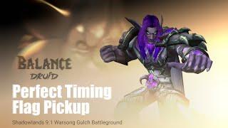 Perfect Timing Flag Pickup | Balance Druid PvP WoW SL 9.1 | Veyn 17