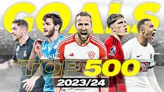 TOP 500 Goals in Football This Season 2023/2024