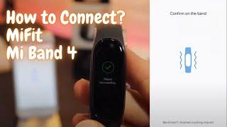 How to connect Xiaomi Mi Band 4 with IPhone MiFit IOS App