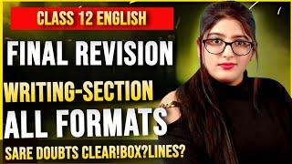 Writing Section 2025 | Final Revision | Class 12 English