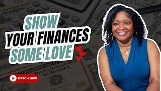 Show Your Finances Some Love | Season Of Love | Mitchell Consulting