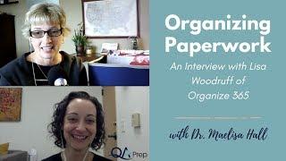 Organizing Paperwork for Mental Health Professionals: Interview with Lisa Woodruff of Organize 365