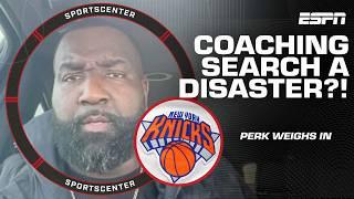Perk calls the Knicks’ coaching search a disaster  ‘malpractice at its finest!’ ️ | SportsCenter