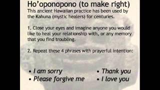 Hoponopono (ancient hawaiian healing method)