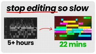 How to edit 10x faster in 5 minutes