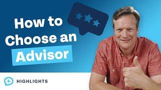 How to Choose a Trusted Financial Advisor (Credentials, Fees, Specialties, and More)