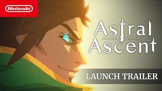 Astral Ascent - Launch Trailer - Nintendo Switch