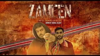 | Balochi Rap | Zameen | Soundkiller Baloch | Meeral Baloch